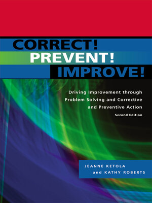 cover image of Correct! Prevent! Improve!